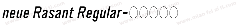 neue Rasant Regular字体转换